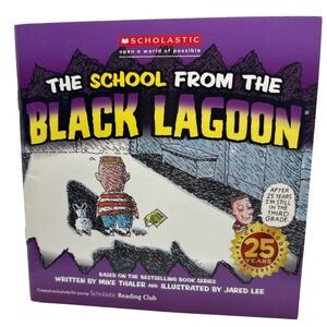 The School from the Black Lagoon Mike Thaler Jared Lee Scholastic Paperback 2014
